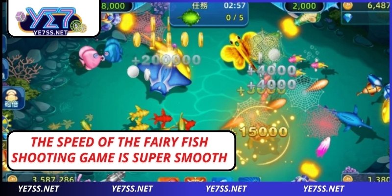 The speed of the fairy fish shooting game is super smooth