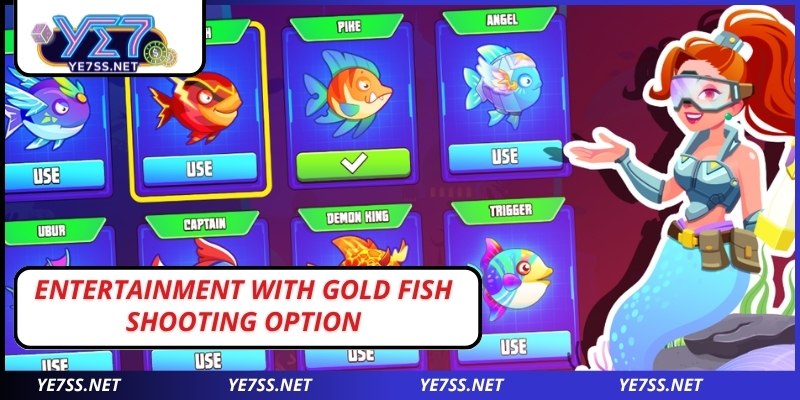 Entertainment with gold fish shooting option