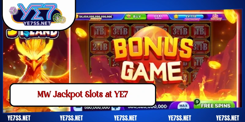 MW Jackpot Slots at YE7