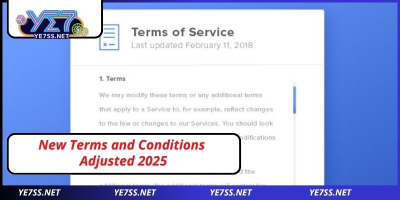 New Terms and Conditions Adjusted 2025