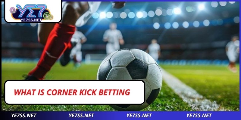 Corner Kick Betting