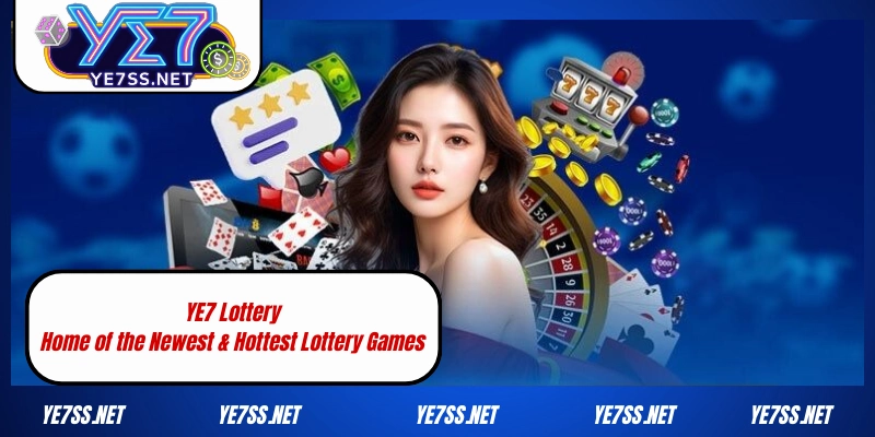YE7 Lottery