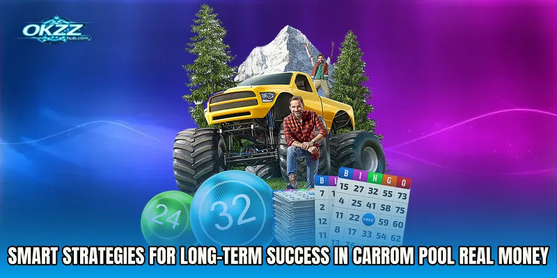 Smart Strategies for Long-Term Success in Carrom Pool real money