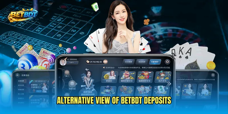 Alternative view of BETBDT deposits
