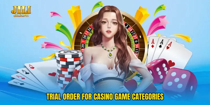Trial Order For Casino Game Categories